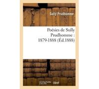 Poésies De Sully Prudhomme : 1879-1888