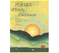 Poésies d'Emily Dickinson illustrées par la peinture moderniste américaine Anna Hiddleston (Préface), Emily Dickinson (Auteur), Lou Doillon (Préface), Françoise Delphy (Traduction)