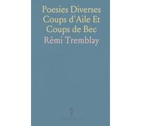 Poesies Diverses Coups d'Aile Et Coups de Bec