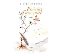 Poésies d'une part: Volume 1