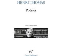 Henri Thomas – Poésies – Travaux d'aveugle; Signe de vie; Le monde absent – Livre