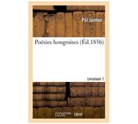 Poésies Hongroises - Livraison 1