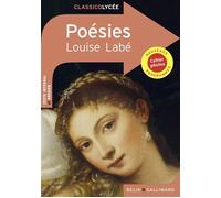 Poésies - Louise Labé - Belin Education - Gallimard - broché - Scolaire / Universitaire