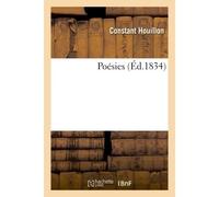 Poésies, par Constant Houillon, - Houillon-C - Hachette Bnf - broché - Livre