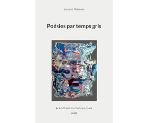 Poésies par temps gris