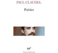 Paul Claudel – Poésies – Gallimard