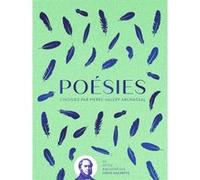 Poésies: Choisies par Pierre-Valéry Archassal