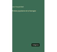 Poésies populaires de la Gascogne