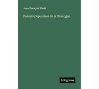 Poésies populaires de la Gascogne