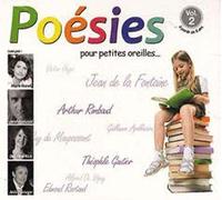Poésies Pour Petites Oreilles Vol. 2