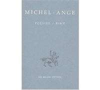 Poésies / Rime Michel-Ange (Auteur), Adelin Charles Fiorato (Traduction), Enzo Noè Girardi (Edité par)