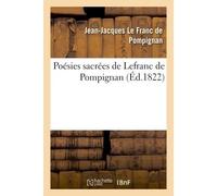 Poésies sacrées de Lefranc de Pompignan - Jean-Jacques Le Franc de Pompignan - Hachette Bnf - broché - Livre