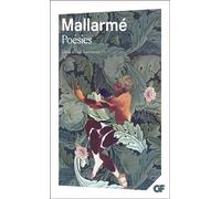 Stéphane Mallarmé – Poésies – Édité par Lloyd James Austin – Flammarion