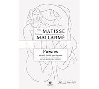 Poésies Suivi de deux écrits de Matisse sur ses dessins et ses portraits - Stéphane Mallarmé - Scudery Eds - broché - Anthologie