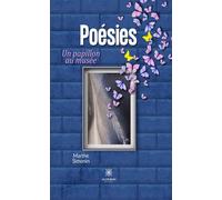 Poésies Un papillon au musée - Marthe Simonin - Le Lys Bleu - broché - Poésie