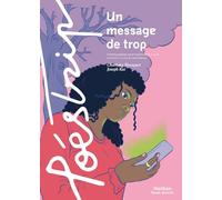 Poéstrip - Un message de trop - Une adaptation poignante adaptée du poème "Je vis, je meurs" de Louise Labé