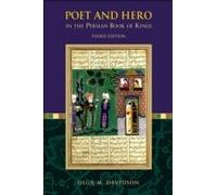 Poet And Hero In The Persian Book Of Kings 3ed