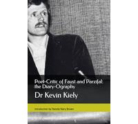 Poet-Critic of Faust and Parzifal: the Diary-Ography