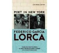 Poet in New York/ Poeta en Nueva York Federico Lorca (Auteur)