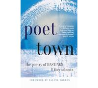 Poet Town: The Poetry of Hastings & Thereabouts