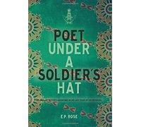 Poet Under A Soldier's Hat