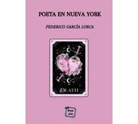 Poeta en Nueva York: Literatura ilustrada.