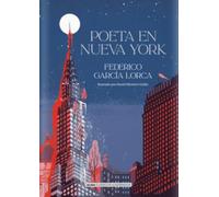 Poeta en Nueva York/ Poet in New York