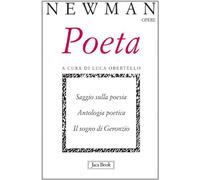 Poeta. Saggio sulla poesia. Antologia poetica. Il sogno di Geronzio