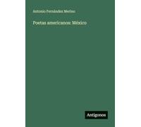Poetas americanos: México