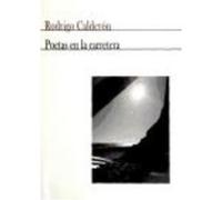 Poetas En La Carretera - Calderón Robles, Rodrigo , Fernández Peña, Ana Belén, Gabrielli, Nacho Calderón Robles, Rodrigo , Fernández Peña, Ana Belén, Gabrielli, Nacho (Auteur)