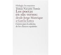 Poetas En Sus Versos: Desde Jorge Manrique A García Lorca - [Livre en VO] Navarro Tomas, Tomas (Auteur)