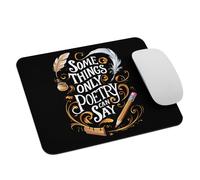Poète - Certaines Choses Que Seule La Poésie Peut Dire Tapis De Souris Gaming Durable Mousepad Antidérapant Mouse Pad pour Jeu Voyage Bureau 25X30Cm