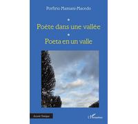 Poète dans une vallée Poeta en un valle - Porfirio Mamani Macedo - L'harmattan - broché - Poésie