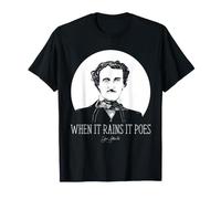 Poète écrivain Poe Pun When It Rains It Poes Littérature T-Shirt