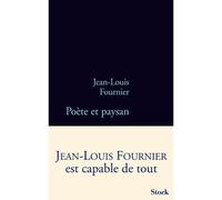 Poete et paysan - Jean-Louis Fournier - Stock - broché - Roman