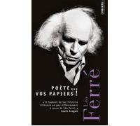 Poète vos papiers ! - Léo Ferré - Points - Poche - Monographie
