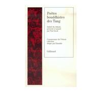 Poètes bouddhistes des Tang