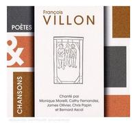 François Villon - Poètes & Chansons : François Villon