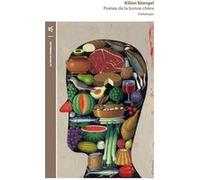 Poètes de la bonne chère Kilien Stengel (Auteur)