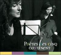 Poètes des cinq continents CD audio - Collectif - Sous La Lime - Texte lu (CD) - Textes lus CD