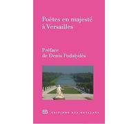 Poètes en majesté à Versailles