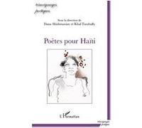 Poètes pour Haïti Dana Shishmanian (Auteur), Khal Torabully (Auteur)