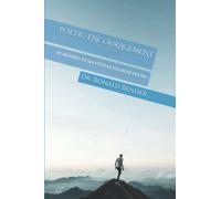 POETIC ENCOURAGEMENT: BE INSPIRED TO SUCCEED AS YOU READ POETRY