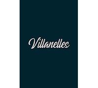 Poetic Form (Villanelles) Notebook: Blank Lined Notebook (College Ruled Composition Book): Motivational Poem & Verse Creative Writing Prompt For Stude