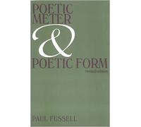 Poetic Meter and Poetic Form