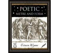 Poetic Metre And Form (Wooden Books) (Paperback) Octavia Wynne, (Auteur)