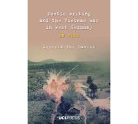 Poetic Writing And The Vietnam War In West Germany