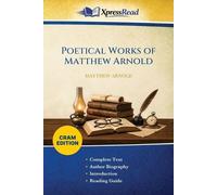 Poetical Works of Matthew Arnold (Cram Edition)
