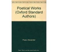 Poetical Works (Oxford Standard Authors) Pope, Alexander (Auteur)
