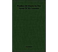 Poetics Of Music In The Form Of Six Lessons